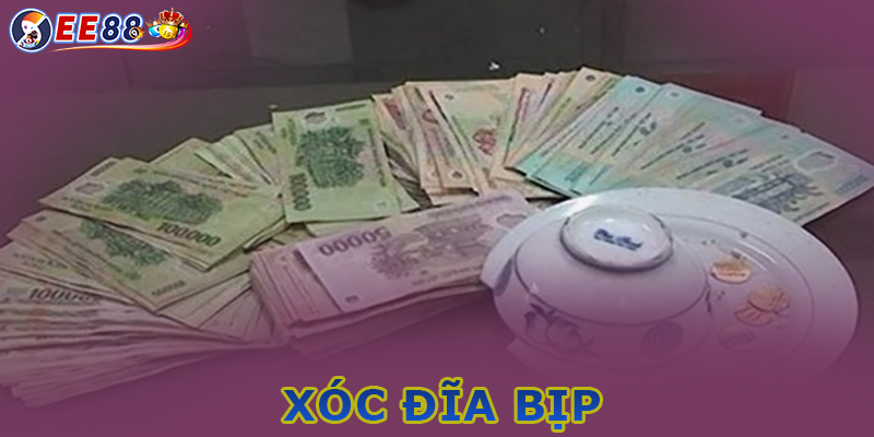 Giới thiệu xóc đĩa bịp